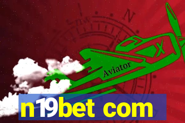 n19bet com